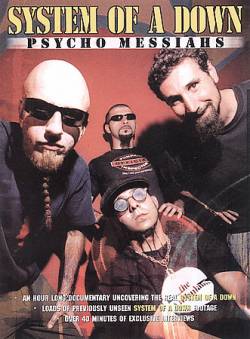 System Of A Down : Psycho Messiahs